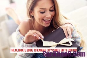 The Ultimate Guide to Kansas City Chiefs Gifts for Her